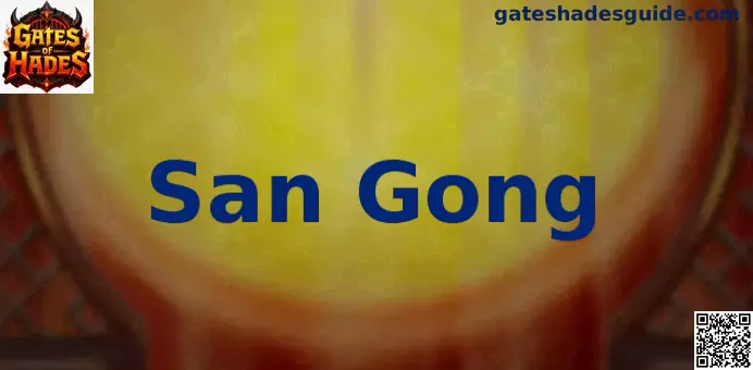 Vista amplia de San Gong en Gates of Hades Guide