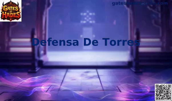 Estrategia avanzada de defensa de torres en el inframundo de Gates of Hades