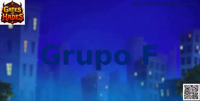 Grupo F Gates of Hades Mundial