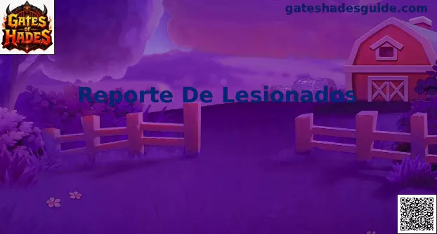 Reporte de lesionados Gates of Hades