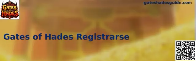 Registro seguro en Gates of Hades