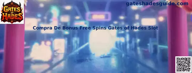 Compra De Bonus Free Spins Gates of Hades Slot