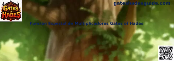 Función Especial de Multiplicadores Gates of Hades