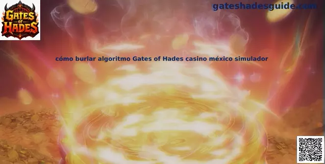 Simulador de algoritmo Gates of Hades en México