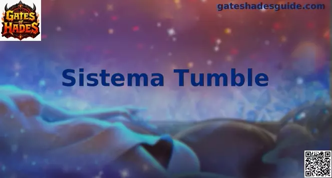 Sistema Tumble Gates of Hades